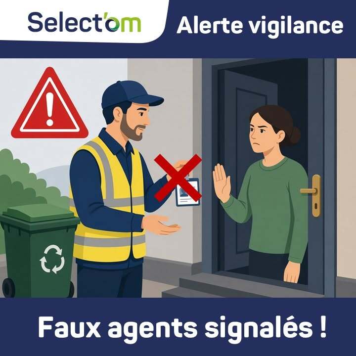 SELECT'OM ... ALERTE VIGILANCE : FAUX AGENTS SIGNALÉS !